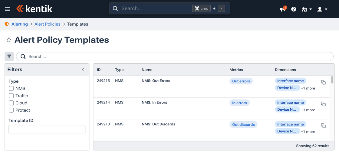 Kentik-provided templates can be cloned and tailored to your organization's alerting needs.